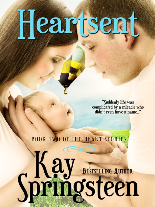Title details for Heartsent by Kay Springsteen - Available
